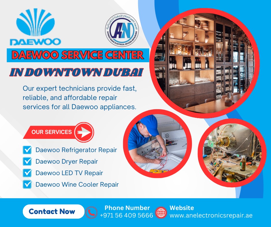 Daewoo Service Center Wine Cooler Repair in Downtown Dubai