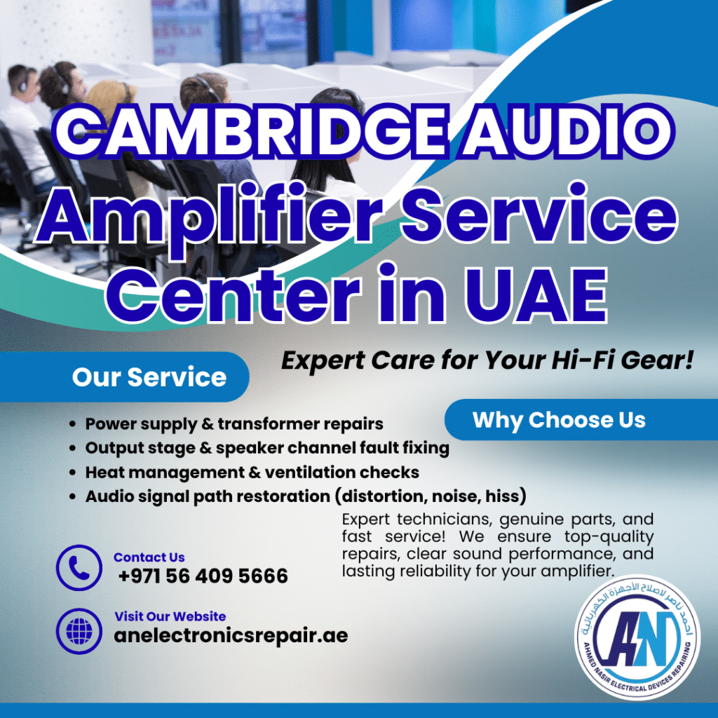 Cambridge Audio Amplifier Service Center in UAE