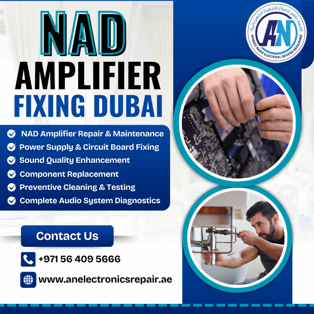 NAD Amplifier Fixing Dubai