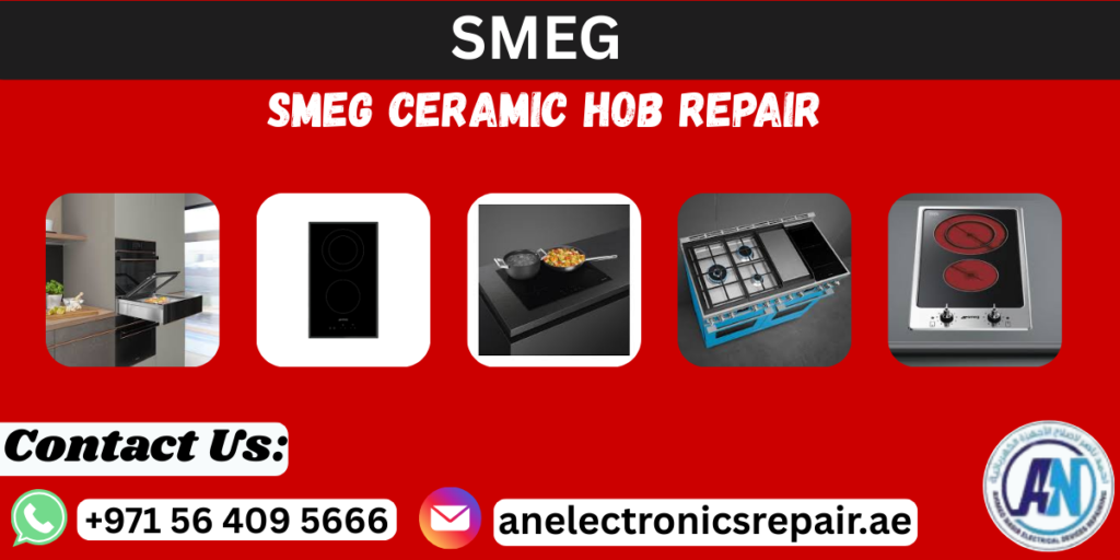 SMEG Ceramic Hob Repair Dubai